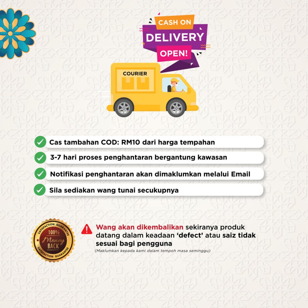 Cash on delivery dibuka. Caj tambahan COD RM10, 3 hingga 7 hari penghantaran, notifikasi melalui email