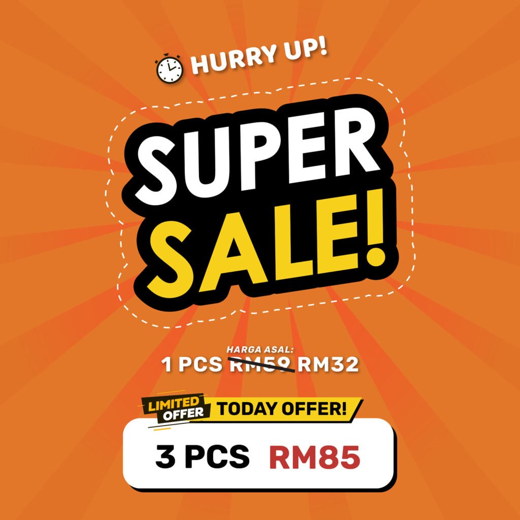 Super sale. 1 pcs RM32 harga asal RM59. 3 pcs RM85