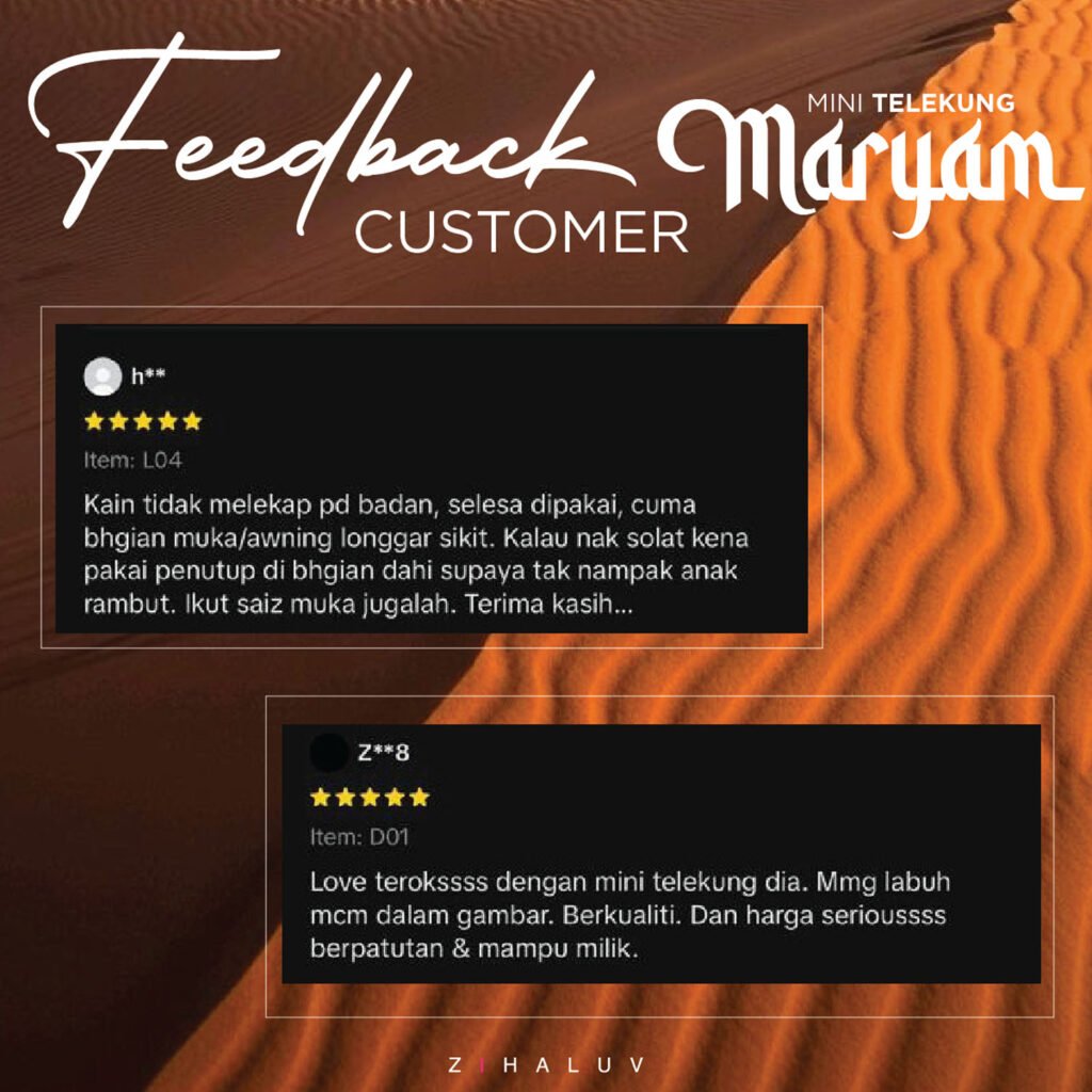 Feedback customer Maryam Mini Telekung: kain tidak melekap pada badan, labuh seperti dalam gambar, berkualiti dan harga berpatutan