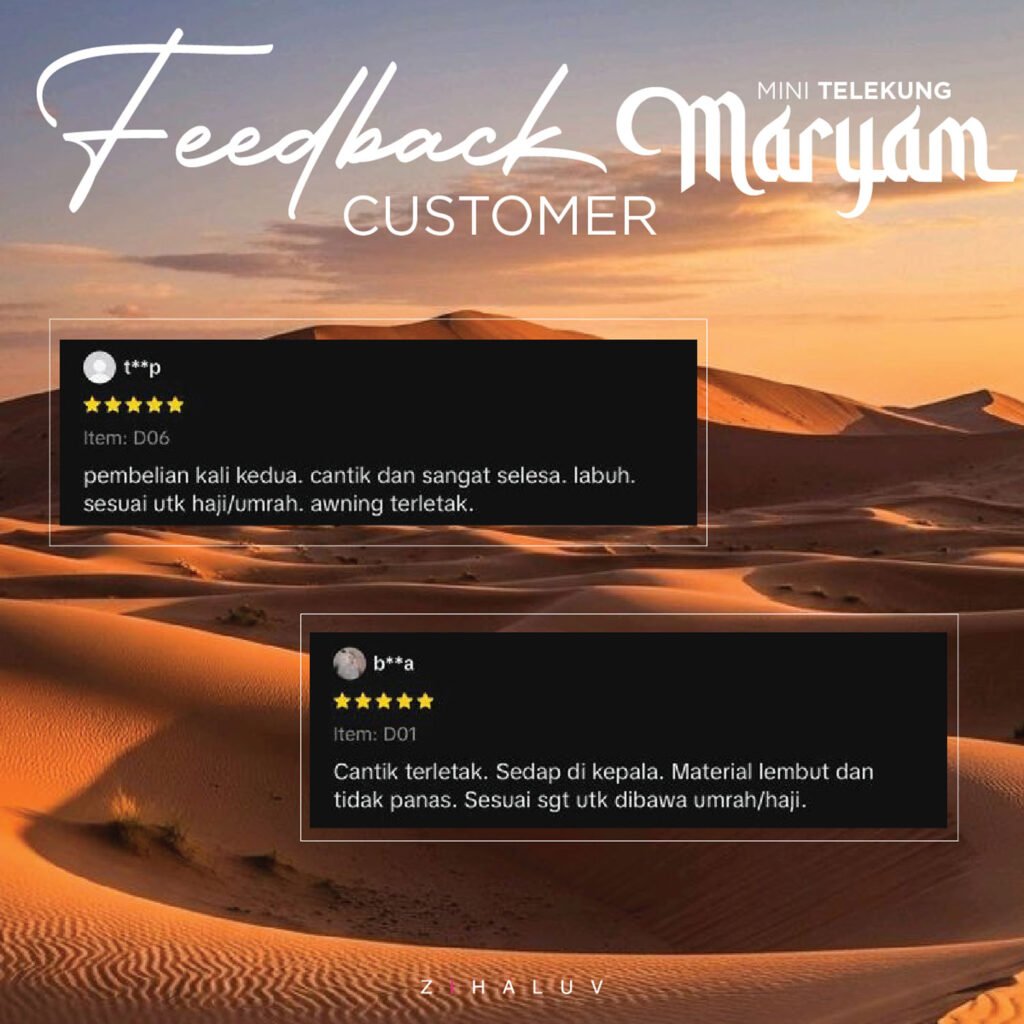 Feedback customer Maryam Mini Telekung: pembelian kali kedua, cantik, sangat selesa dan sesuai untuk haji dan umrah
