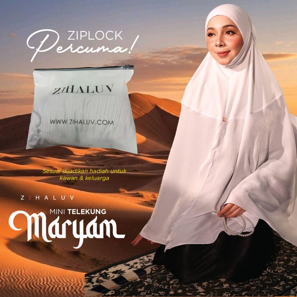 Ziplock percuma Zihaluv untuk setiap pembelian Maryam Mini Telekung