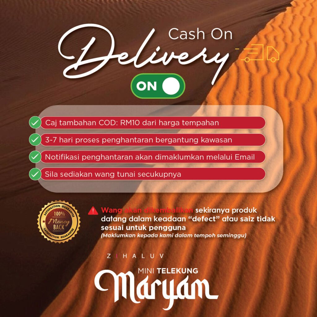 Cash on delivery Maryam Mini Telekung. Caj tambahan COD RM10, 3 hingga 7 hari penghantaran, notifikasi melalui email
