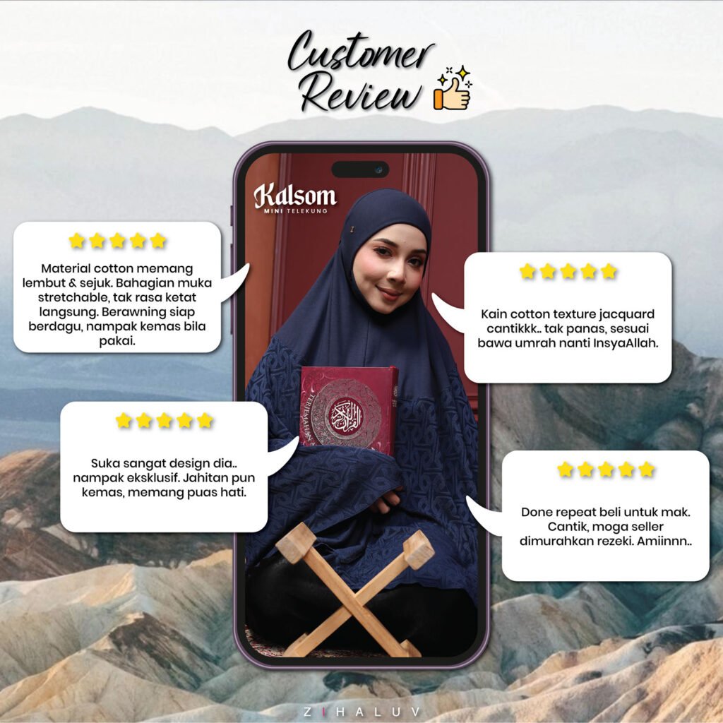 Customer review Kalsom Mini Telekung: pelanggan puas hati dengan material, jahitan dan rekaan